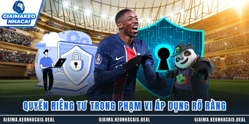 Quyền riêng tư trong phạm vi áp dụng rõ ràng